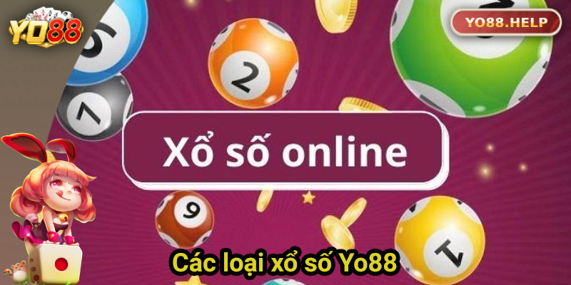 Giới thiệu các loại xổ số tại cổng game Yo88